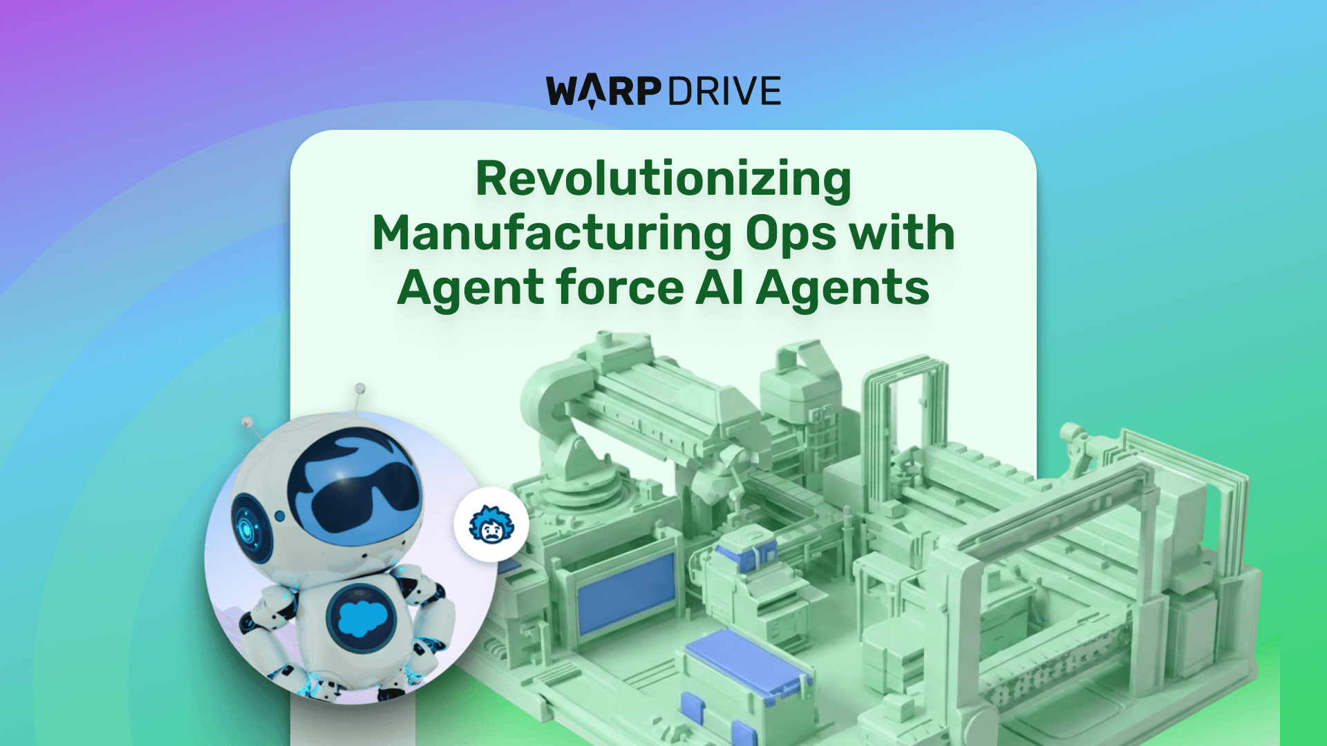 Revolutionising Manufacturing Ops with Agentforce AI Agents